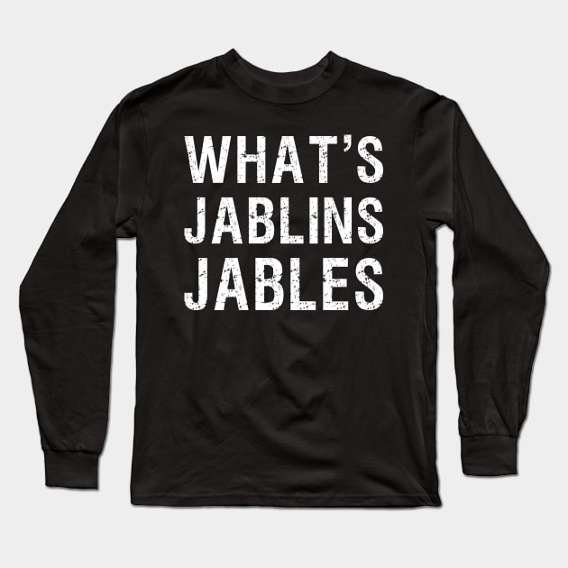What's Jablins Jables Long Sleeve T-Shirt by PnJ